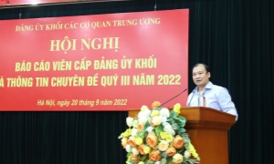 Đảng ủy Khối Các cơ quan Trung ương thông tin chuyên đề quý III-2022