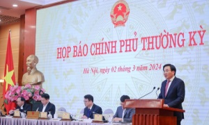 Họp báo Chính phủ thường kỳ tháng 2-2024