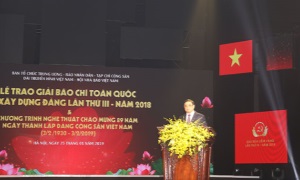 Bài phát biểu của đồng chí Phạm Minh Chính, Ủy viên Bộ Chính trị, Bí thư Trung ương Đảng, Trưởng Ban Tổ chức Trung ương, Trưởng Ban chỉ đạo Giải tại Lễ công bố và trao Giải báo chí toàn quốc về xây dựng Đảng lần thứ III - năm 2018