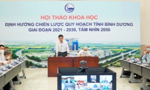 UBND tỉnh Bình Dương phối hợp cùng Tổng Công ty Becamex IDC tổ chức “Hội thảo khoa học định hướng chiến lược quy hoạch tỉnh Bình Dương giai đoạn 2021-2030, tầm nhìn đến năm 2050”